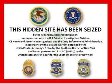 Federal seizure notice banner reading 'THIS HIDDEN SITE HAS BEEN SEIZED' with DOJ, FBI and agency badges