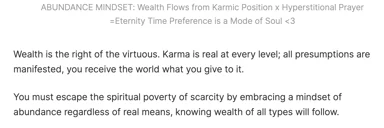 Screenshot of text headed "ABUNDANCE MINDSET: Wealth Flows from Karmic Position x Hyperstitional Prayer"
