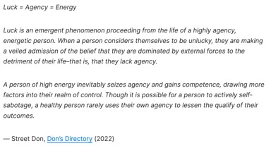 Italic text screenshot beginning "Luck = Agency = Energy" with an essay passage credited to Street Don
